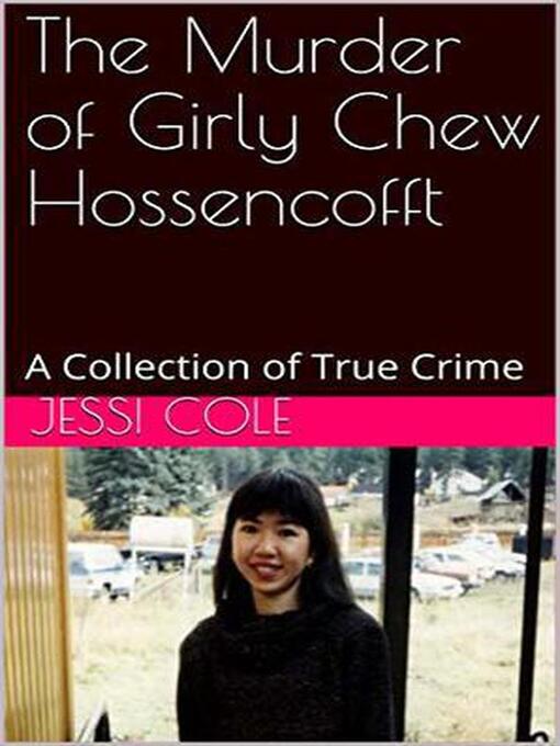 Cover image for The Murder of Girly Chew Hossencofft